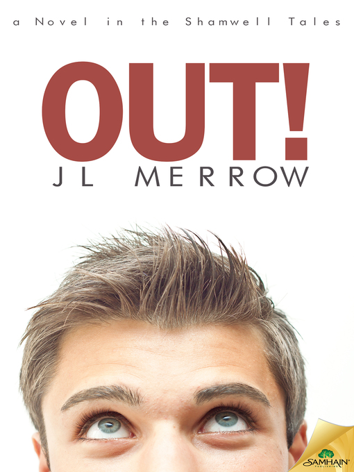 Title details for Out! by JL Merrow - Available